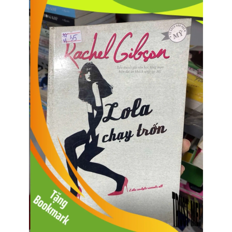 (TẶNG BOOKMARK) Lola chạy trốn Tiểu thuyết lãng mạn phương Tây RBK2809 947187