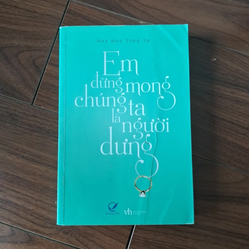 Em đừng mong chúng ta là người dưng 509910