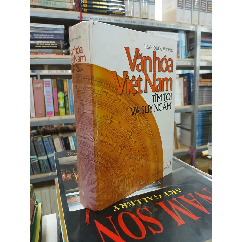 VĂN HÓA VIỆT NAM TÌM TÒI VÀ SUY NGẪM - TRẦN QUỐC VƯỢNG 720819