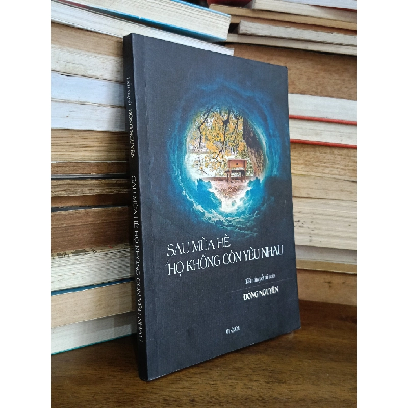 Sau mùa hè họ không còn yêu nhau - Đông Nguyên 518068