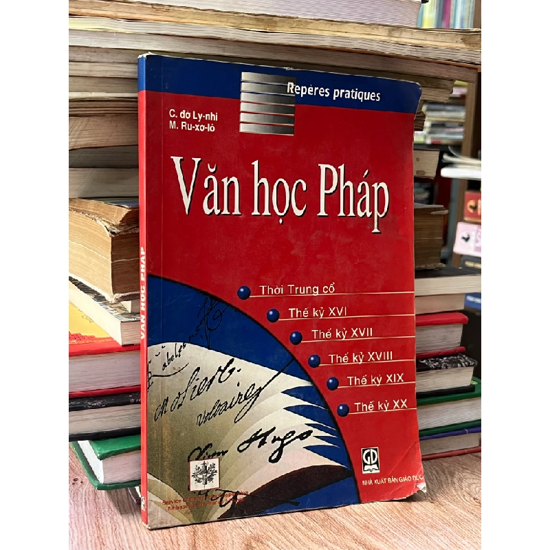Văn học Pháp - C. đờ Ly nhi & M. Ru-xơ-lô 469527