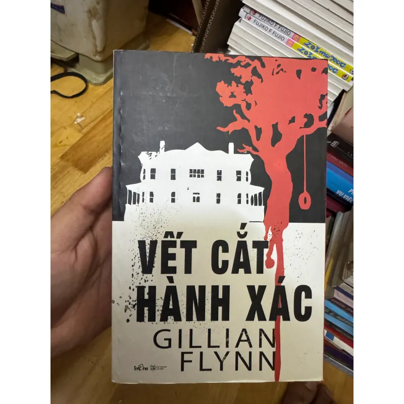 Vết cắt hành xác - Gillian Flynn 1025921