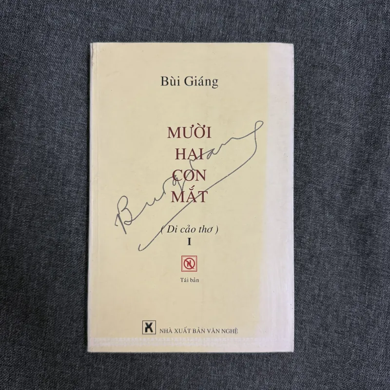 Mười hai con mắt (Di cảo thơ I) - Bùi Giáng 786355
