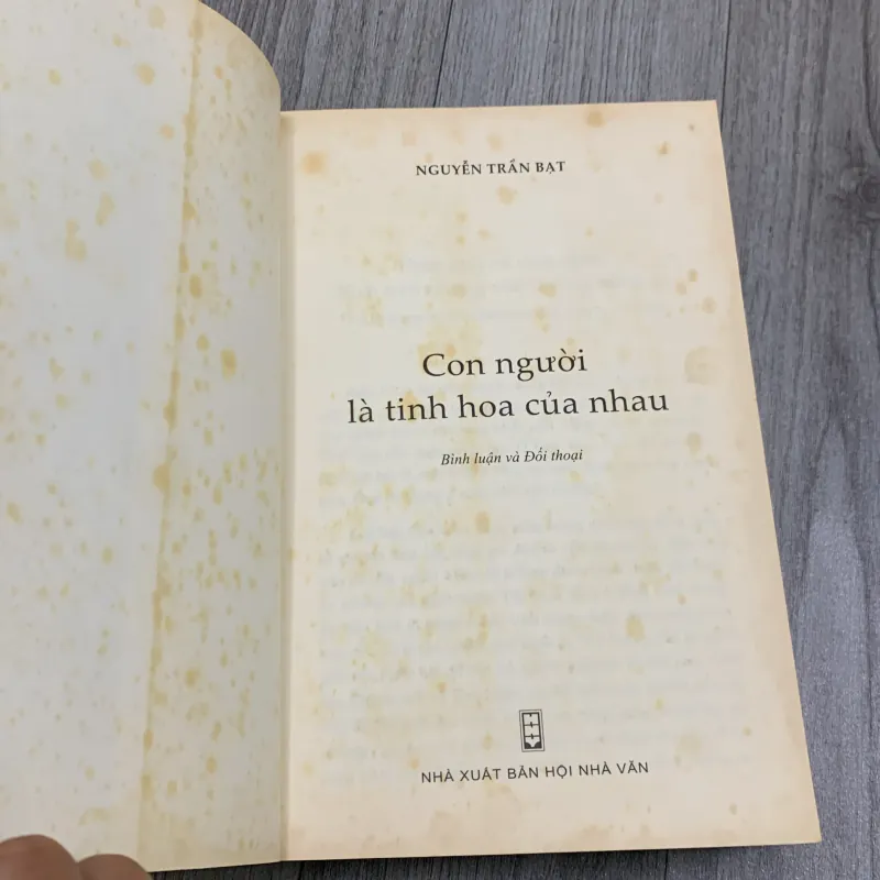 Con người là tinh hoa của nhau - nguyễn trần bạt. 7a4 779639