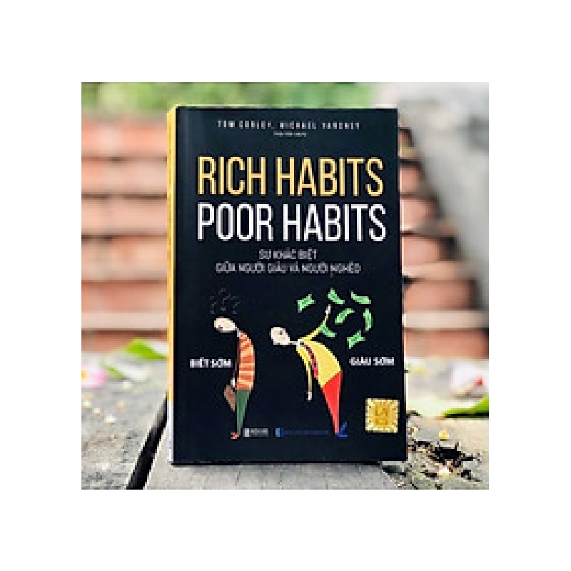 Sự khác biệt giữa người giàu và người nghèo- Rich Habits Poor Habits (sách in lại) 6374
