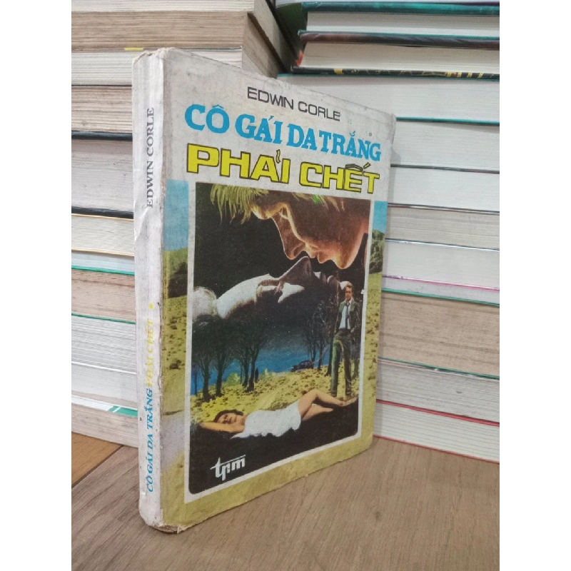 Cô gái da trắng phải chết - Lê Tuấn Đạt dịch 129783