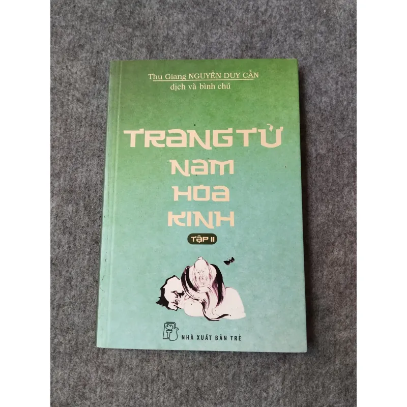 TRANG TỬ NAM HOA KINH TẬP II 720038