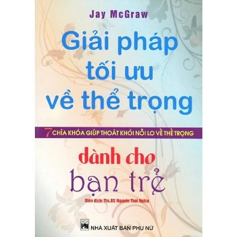Giải Pháp Tối Ưu Về Thể Trọng Dành Cho Bạn Trẻ - Jay McGraw ASB.PO Oreka Blogmeo 230225 394679