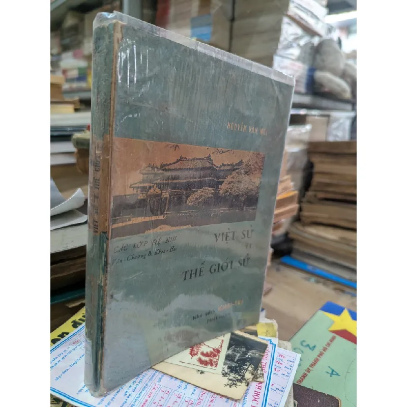 Việt sử và thế giới sử - Nguyễn Văn Mùi 504700