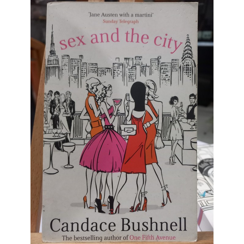 Sex in the City by Candace Bushnell 194312