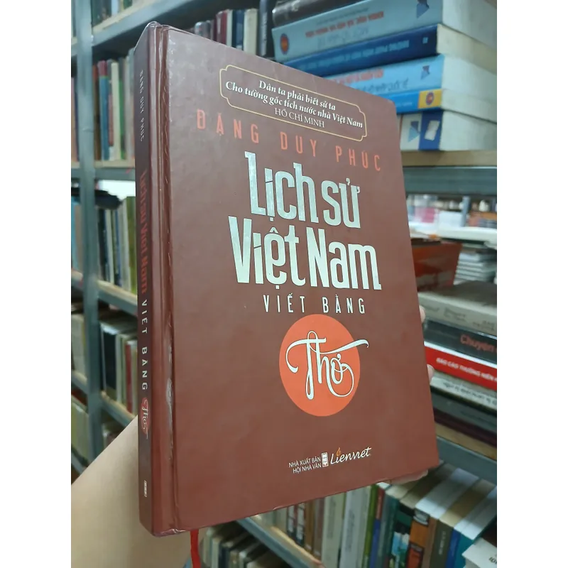 LỊCH SỬ VIỆT NAM VIẾT BẰNG THƠ - Đặng Duy Phúc 594211