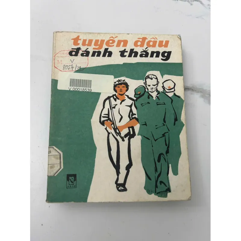 Tuyển Đầu Đánh Thắng - truyện chống Trung Quốc xâm lược trong chiến tranh Biên giới 1979 705822