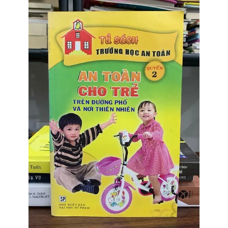 An toàn cho trẻ trên đường phố và nơi thiên nhiên quyển 2 600648