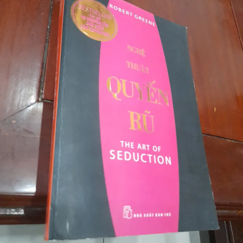 Robert Greene - NGHỆ THUẬT QUYẾN RŨ 936216