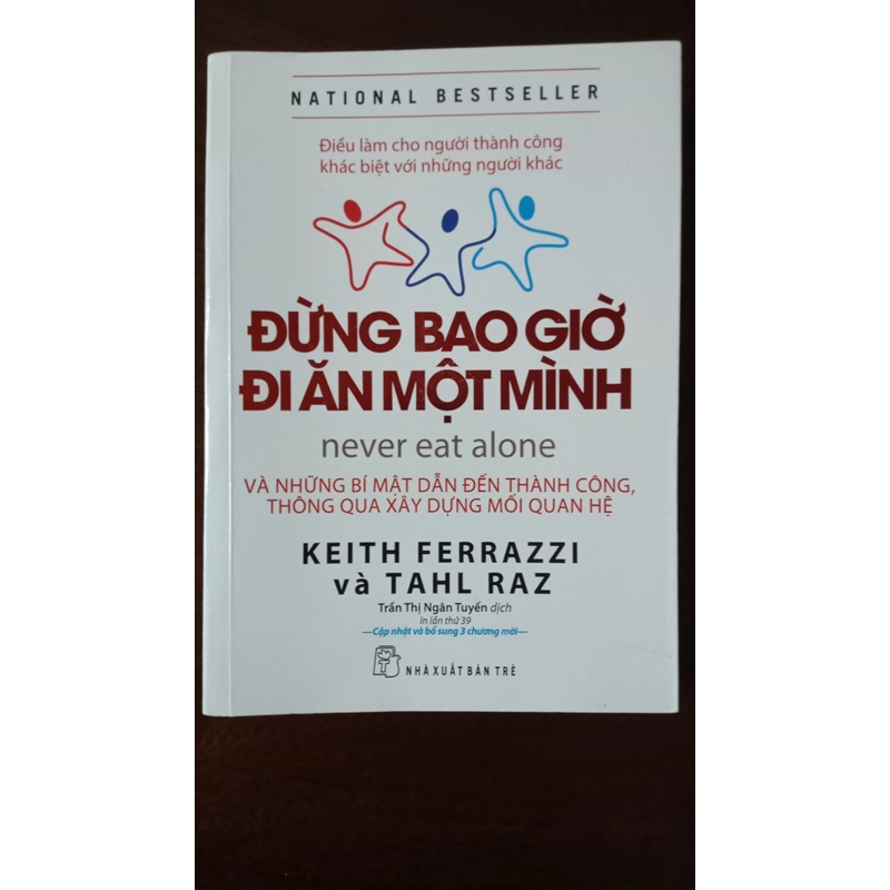 Sách Đừng bao giờ đi ăn một mình (never eat alone) - Keith Ferrazzi, Tahl Raz còn mới 316025