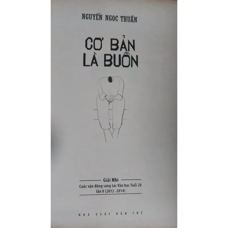 Truyện dài/ Cơ bản là buồn/ Nguyễn Ngọc Thuần/ Còn mới 989675