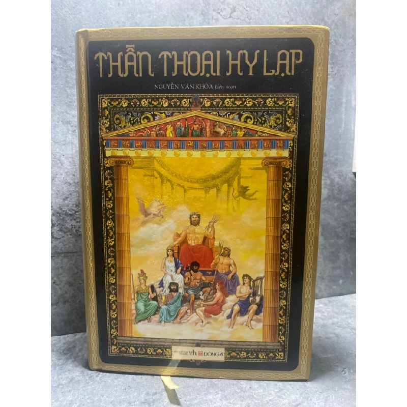 Thần Thoại Hy Lạp- Nguyễn Văn Khoả biên soạn- NXB Văn Học,Đông A phát hành 2020 475263