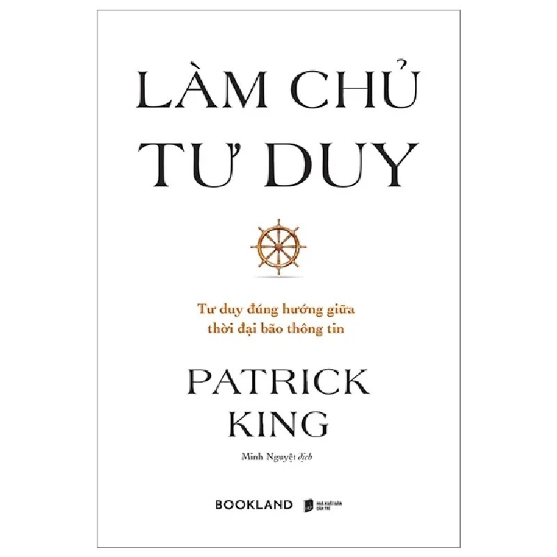 Làm Chủ Tư Duy - Patrick King 190300