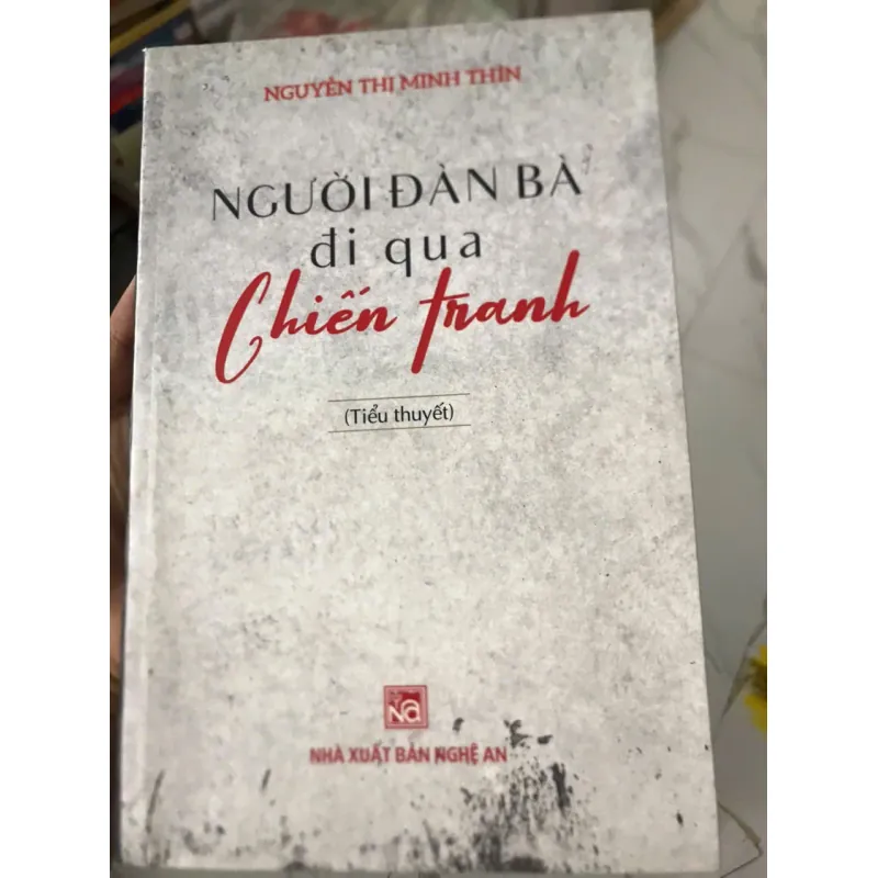 Người Đàn Bà Đi Qua Chiến Tranh (Tiểu thuyết) 600073