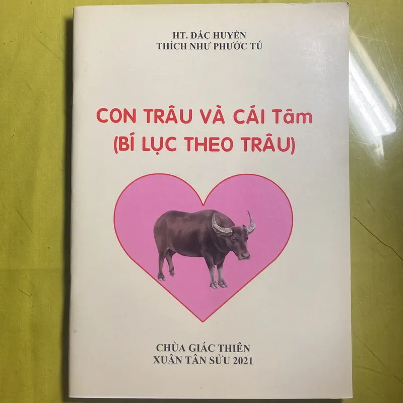 Con Trâu và Cái Tâm (Bí Lục Theo Trâu) - HT Đắc Huyền - Thích Như Phước Tú 630515