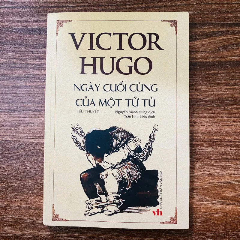 Victo Hugo - Ngày cuối cùng của một tử tù 936556