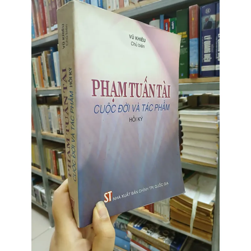 PHẠM TUẤN TÀI CUỘC ĐỜI VÀ TÁC PHẨM - VŨ KHIÊU chủ biên 726922