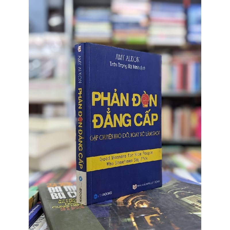 Phản đòn đẳng cấp - Amy Alkon 140574