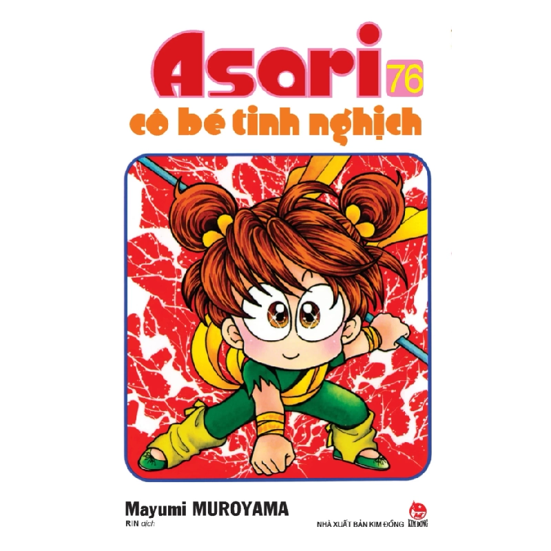 Asari - Cô Bé Tinh Nghịch - Tập 76 - Mayumi Muroyama (Mới 100%) Manga, comic, NXB Kim Đồng - SÁCH ĐẠI HỌC 488791