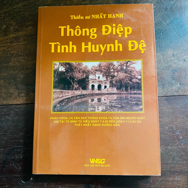 Thông điệp tình huynh đệ - Thích Nhất Hạnh 378686