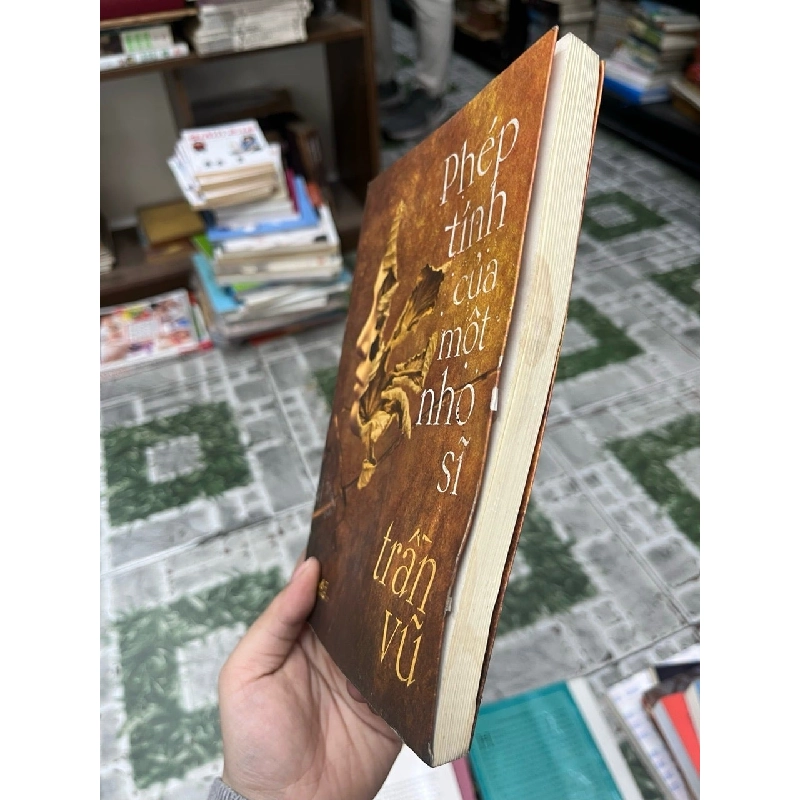 Phép Tính Của Một Nho Sĩ - Trần Vũ 126369