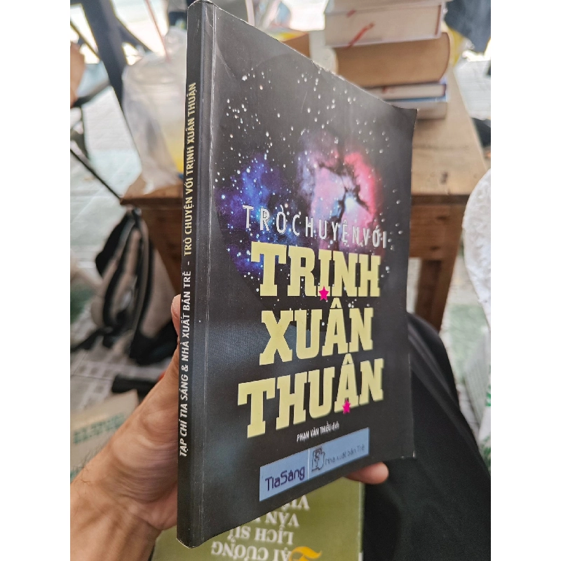 Trò Chuyện Với Nhà Vật Lý Thiên Văn - Trịnh Xuân Thuận 130489