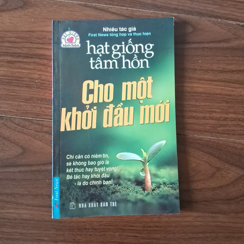 Hạt giống tâm hồn - cho một khởi đầu mới 572139