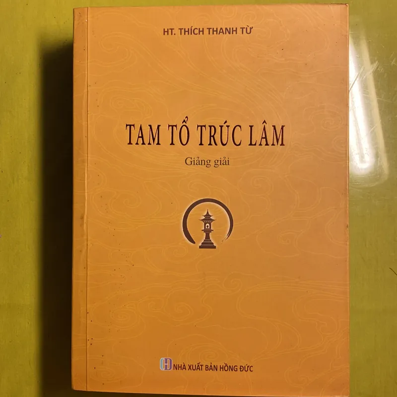 Tam Tổ Trúc Lâm - HT Thích Thanh Từ Giảng giải 608457