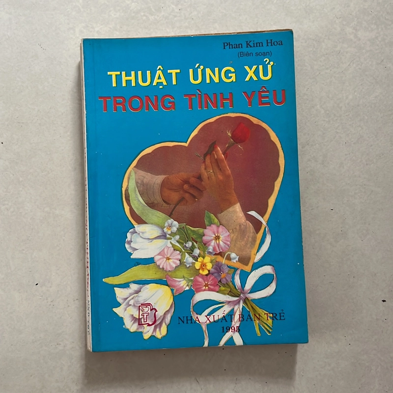 Thuật ứng xử trong tình yêu — Phan Kim Hoa — 1995s 499569