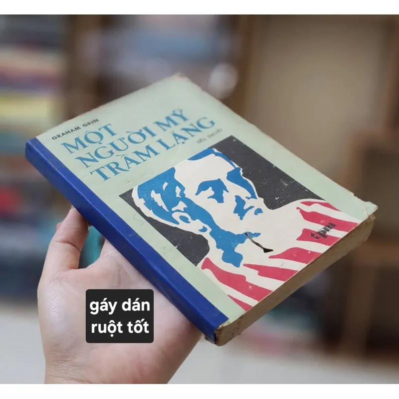 Tiểu thuyết MỘT NGƯỜI MỸ TRẦM LẶNG - Graham Greene 716180