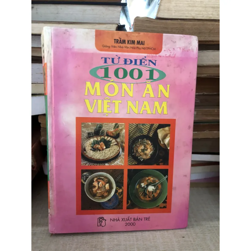 Từ điển 100 món ăn Việt Nam 995091