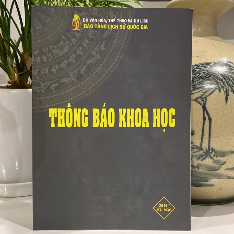 THÔNG BÁO KHOA HỌC BẢO TÀNG LỊCH SỬ QUỐC GIA 2016 966548