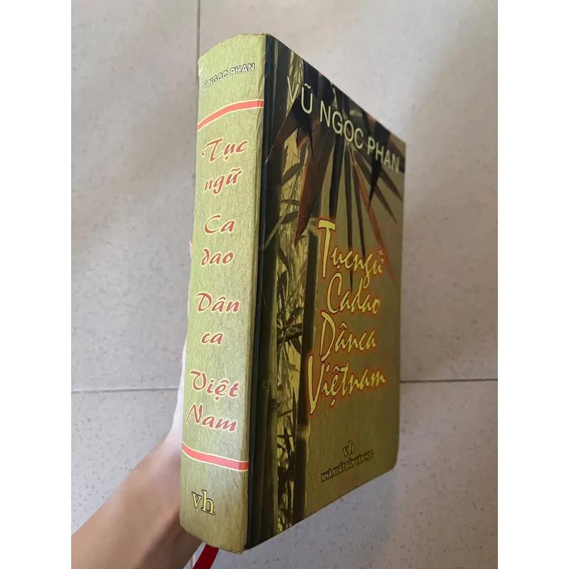 Tục ngữ, Ca dao, Dân ca Việt Nam – Vũ Ngọc Phan 712163