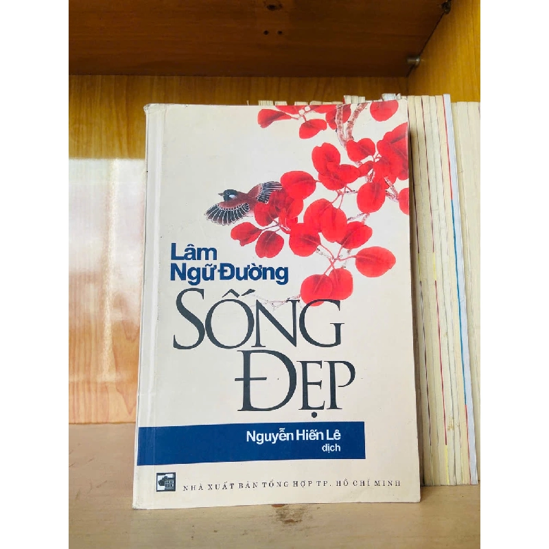 Sống đẹp - Lâm Ngữ Đường - KỸ NĂNG - VAVO2911-224 712813