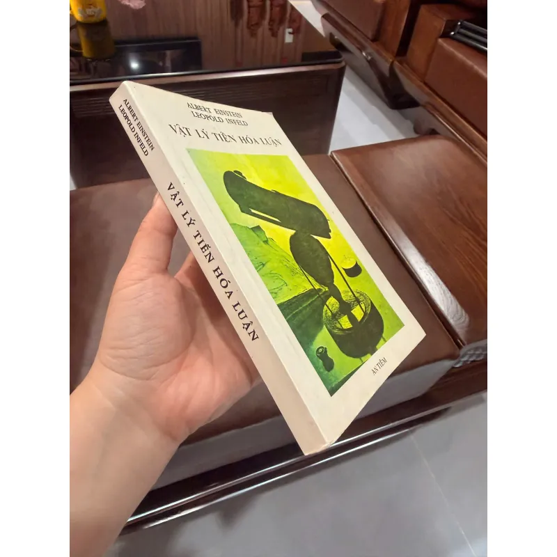 Vật Lý Tiến Hóa Luận – Albert Einstein & Leopold Infeld (Sách hiếm)-K2 991742
