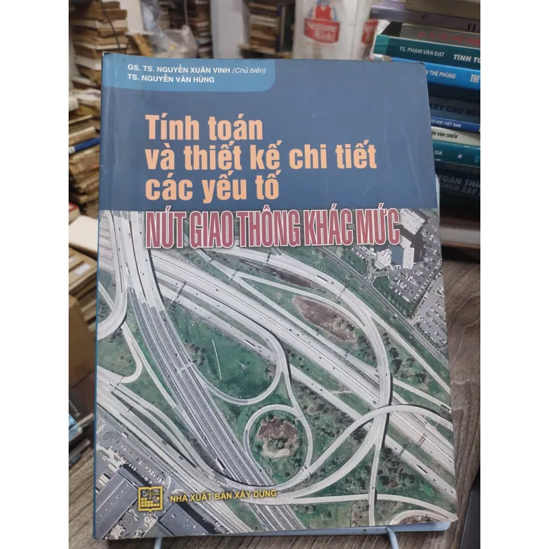 Sách: Tính toán và thiết kế chi tiết các yếu tốt nút giao thông khách mức (KT) 738382