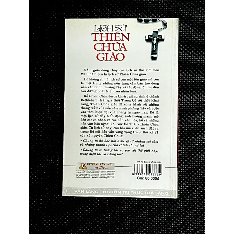 LỊCH SỬ THIÊN CHÚA GIÁO - Tác giả CAROL SMITH & RODDY SMITH 1033180