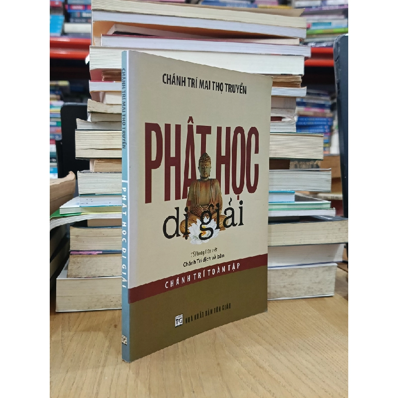 Phật học dị giải - Cổ Phong Trăn (Chánh Trí Mai Thọ Truyền dịch và bàn) 523033