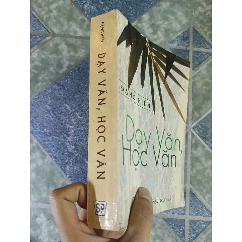 Dạy văn, học văn - Đặng Hiển 795291
