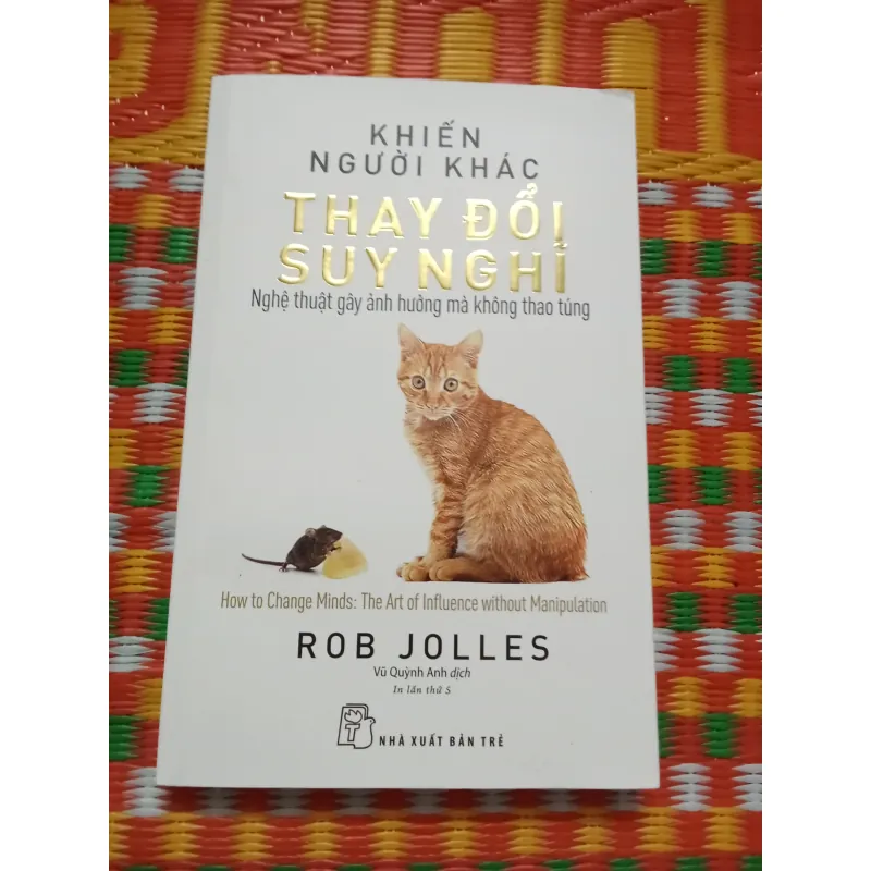 Sách Tiểu Thuyết Thay Đổi Suy Nghĩ của Rob Jolles mới 90% 596316