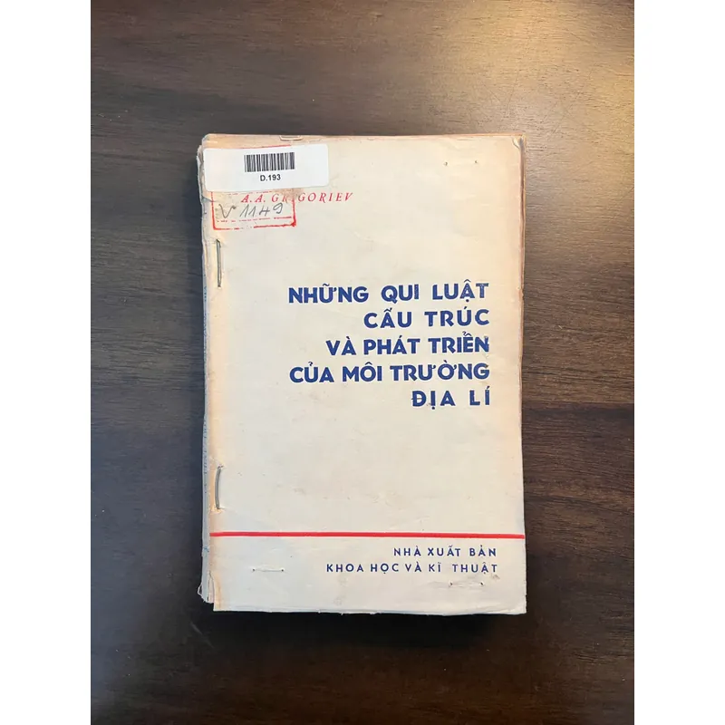 📖 Những qui luật cấu trúc và phát triển của môi trường địa lý (xb 1972) 565181
