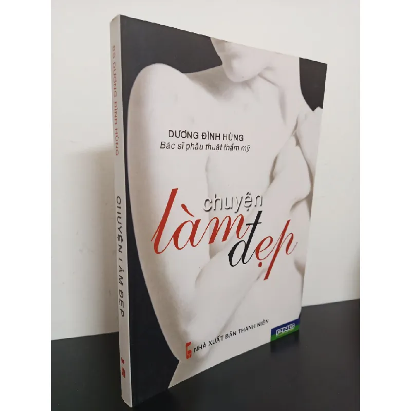 [Phiên Chợ Sách Cũ] Chuyện Làm Đẹp - Bác sĩ PTTM Dương Đình Hùng 1201 403948