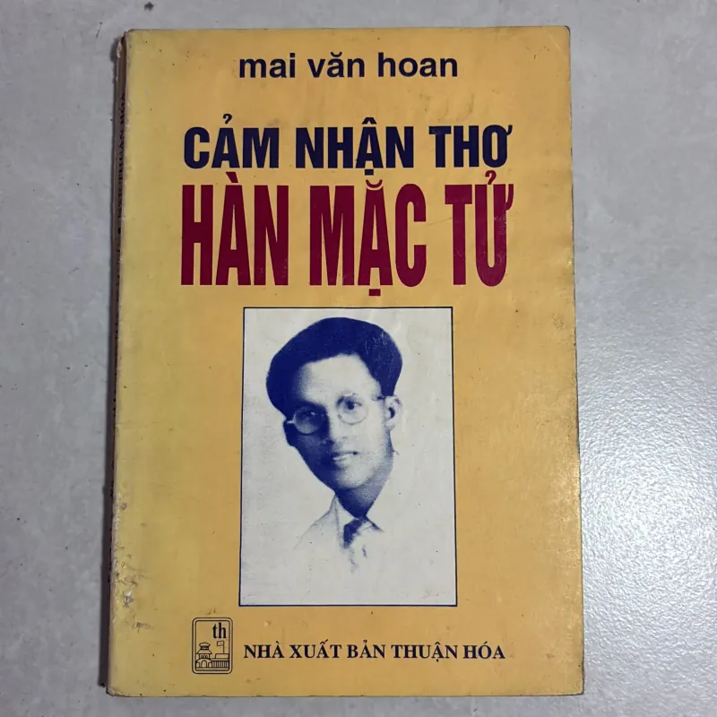Cảm nhận thơ Hàn Mặc Tử - Mai Văn Hoan 778689