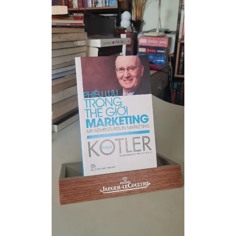 Phiêu lưu trong thế giới Marketing - Philip Kotler-sách lưu kho mới 90% Kinh doanh - Marketing STB0302 909351