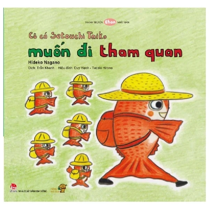 Tranh Truyện Ehon - Bé Học Kỹ Năng Sống - Cô Cá Setouchi Taiko Muốn Đi Tham Quan (Từ 3 - 4 Tuổi) - Hideko Nagano 319840